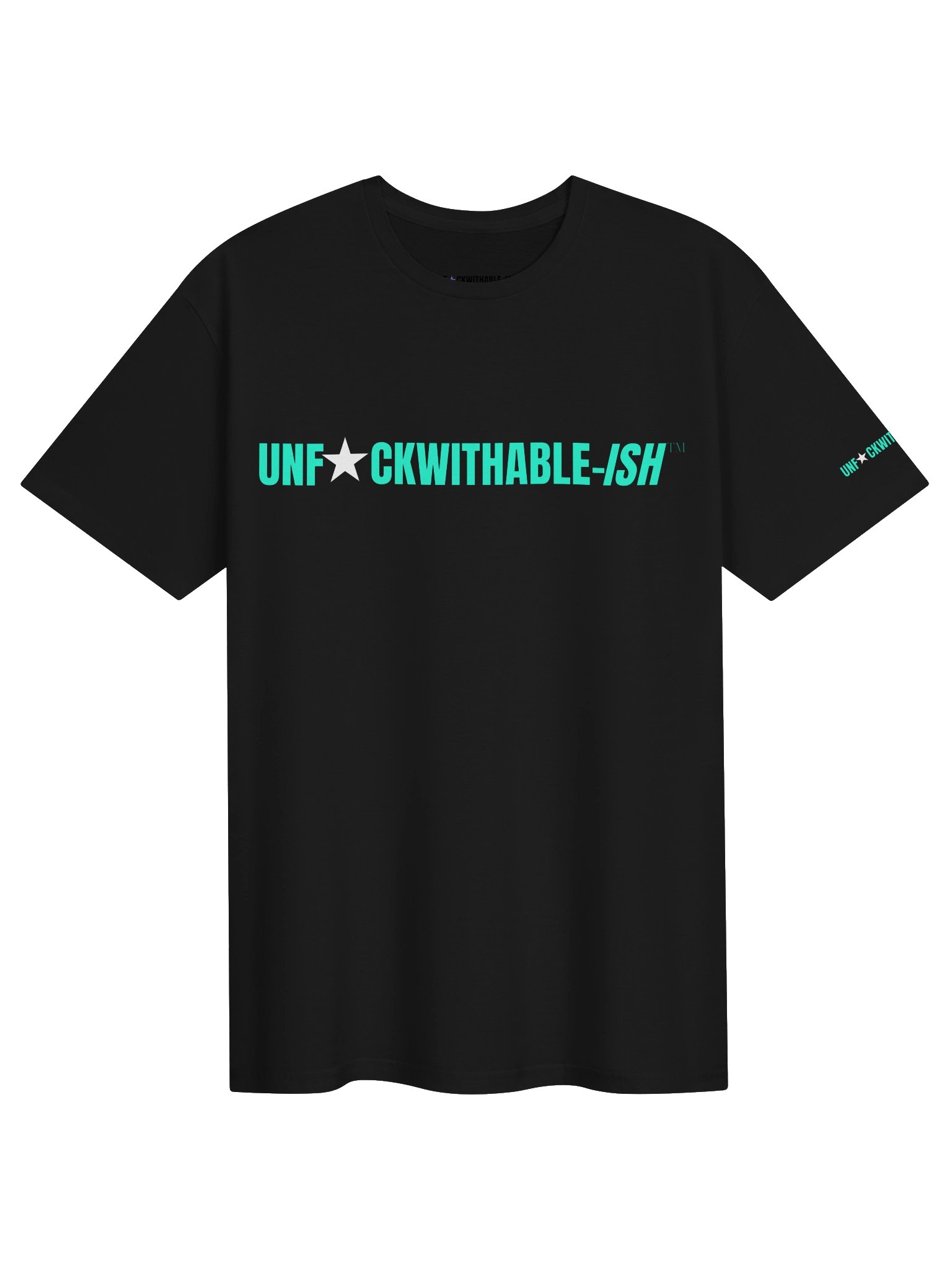 UNF★CKWITHABLE-ISH™ Women's T-Shirt Boring Never Made Legendary product image (1)