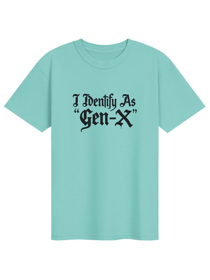 I Identify as Gen-X product image (1)