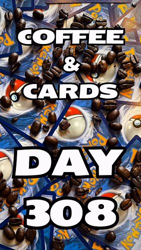 Coffee & (@pokemon) Cards - Day 308! ❤️

#pokemon #pokemontcg #tcg #pokemoncards #pokemoncommunity #pokemontradingcards #poke...