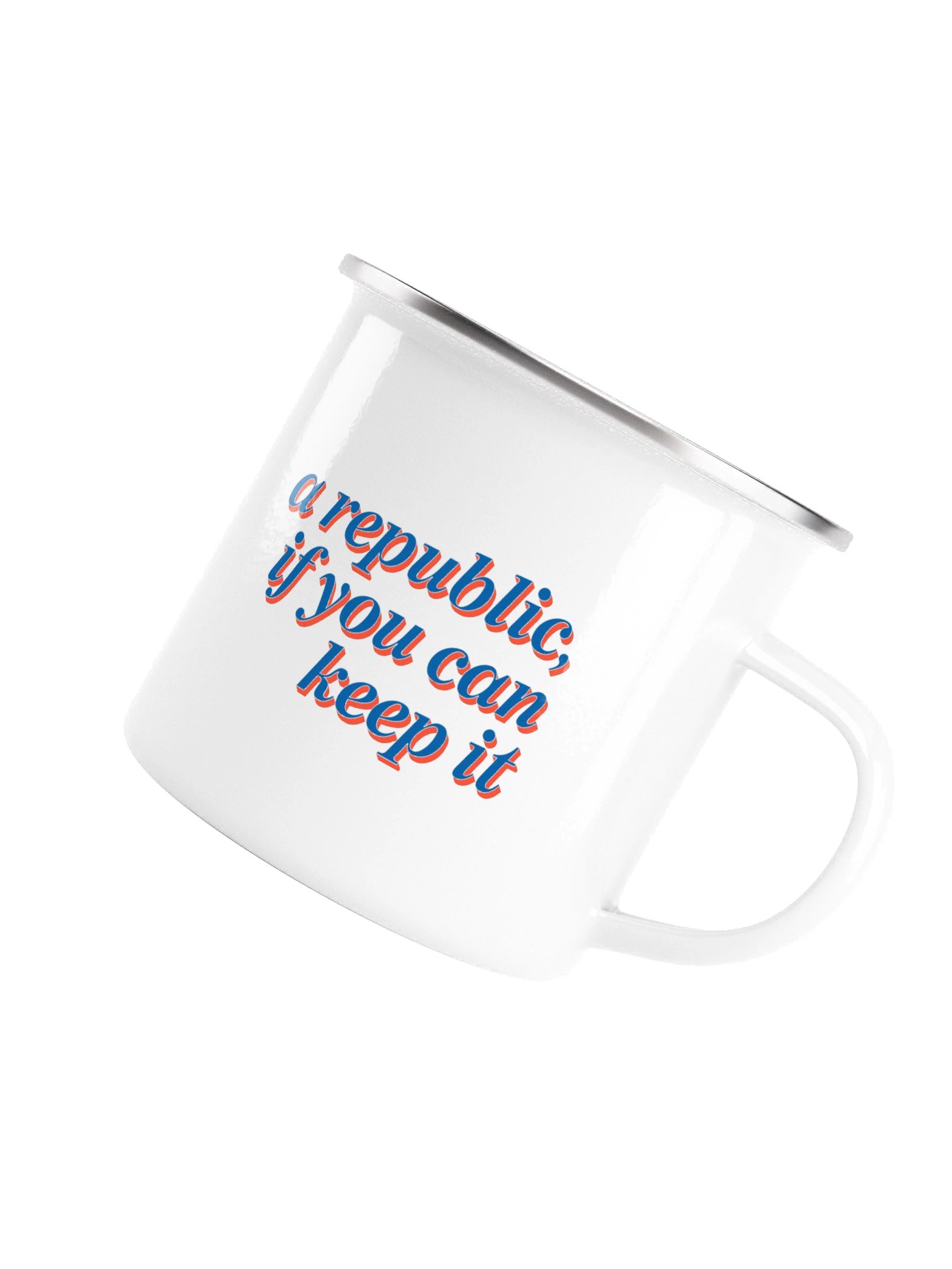 "A Republic, If You Can Keep It" — Enamel Mug product image (5)