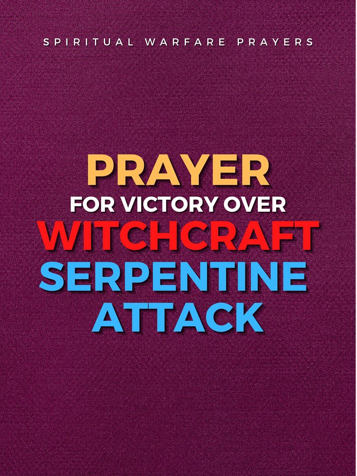 Prayer Against Witchcraft Serpent Attack product image (1)