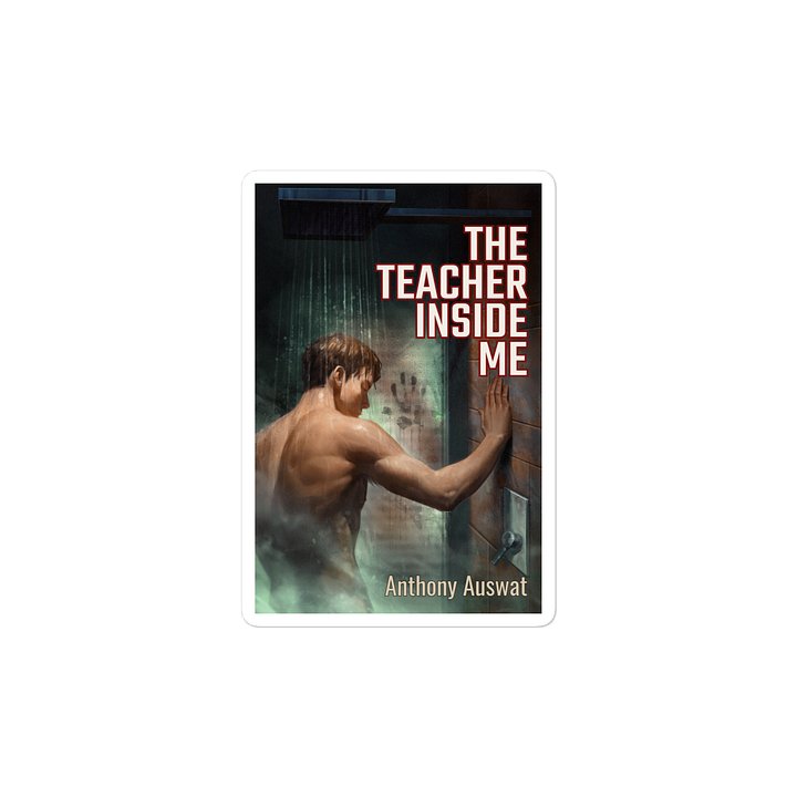 "The Teacher Inside Me" Die-Cut Sticker product image (1)