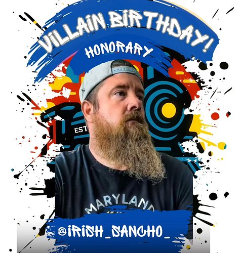 🎂Villain Birthday🎂

We want to wish a happy birthday to our Honorary member, @irish_sancho_ . Irish is the captain of @bearde...