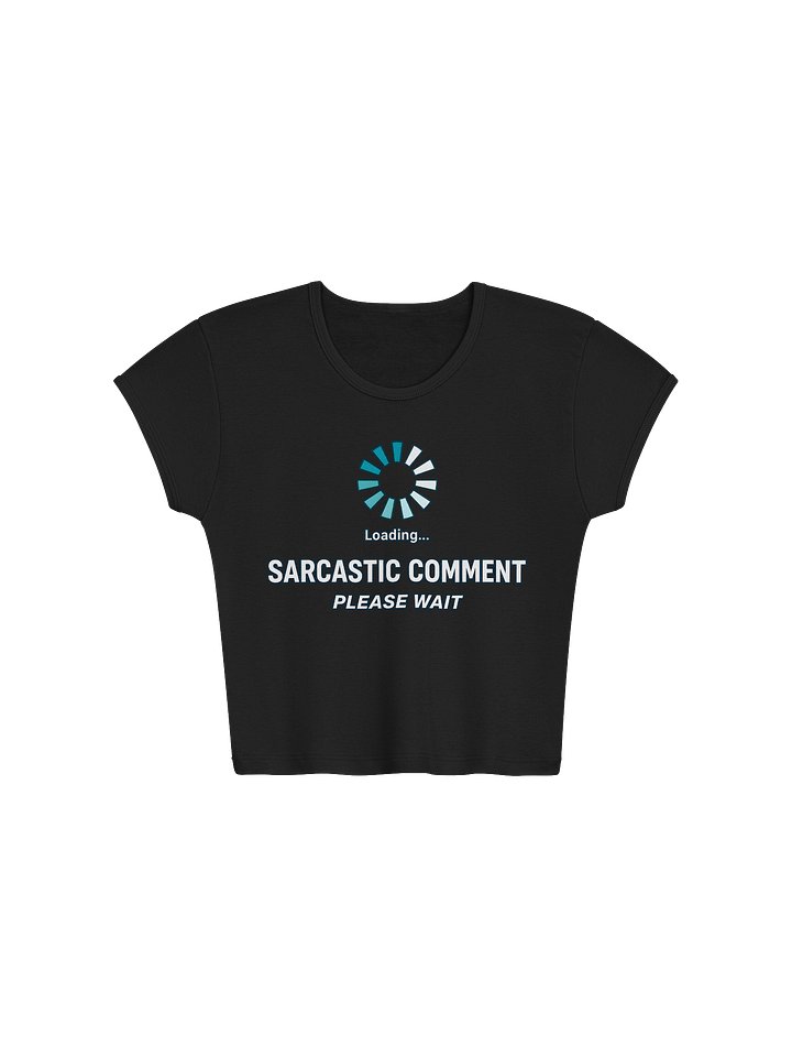 loading sarcastic comment crop top product image (1)