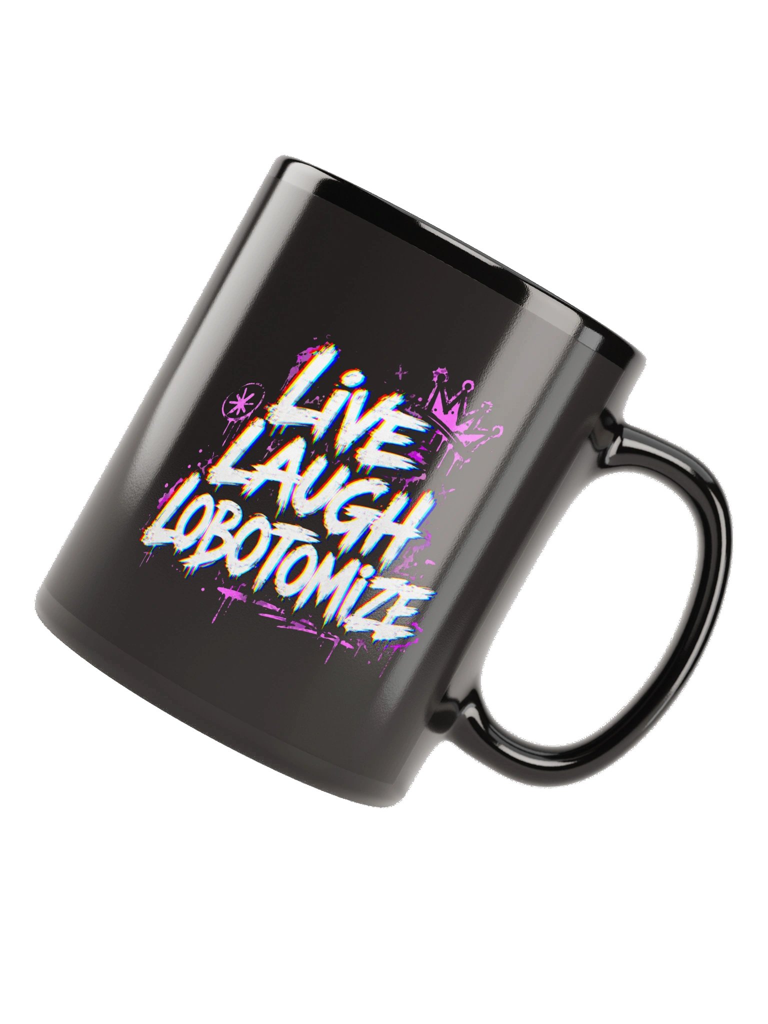 Live Laugh Lobotomize Mug product image (6)