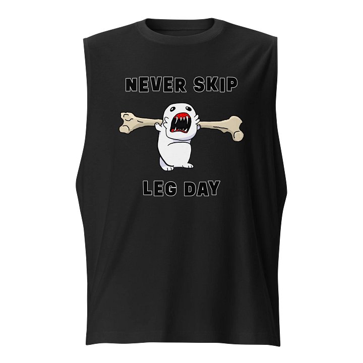 Never Skip Leg Day - Muscle Tank Tee product image (1)