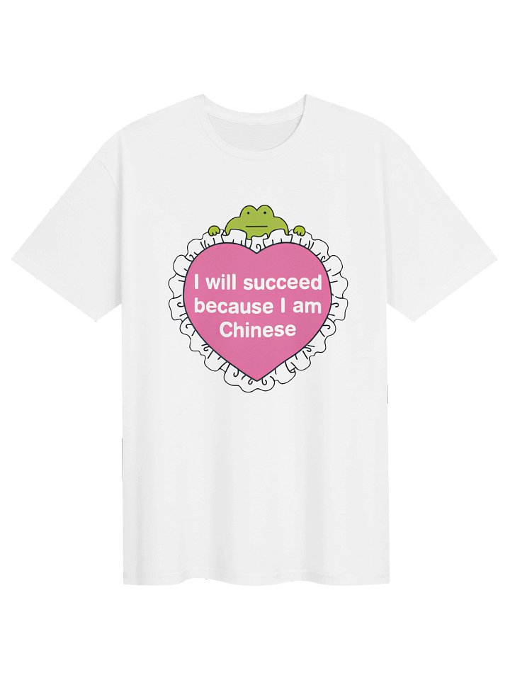 I Will Succeed Because I Am Chinese Shirt product image (4)