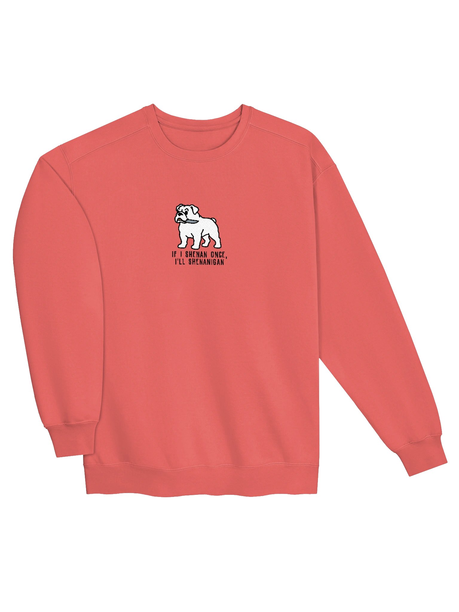 If I Shenan Once, I'll Shenanigan Funny Chibi-Style Embroidered Premium Sweatshirt for English Bulldog(White) Owners product image (3)