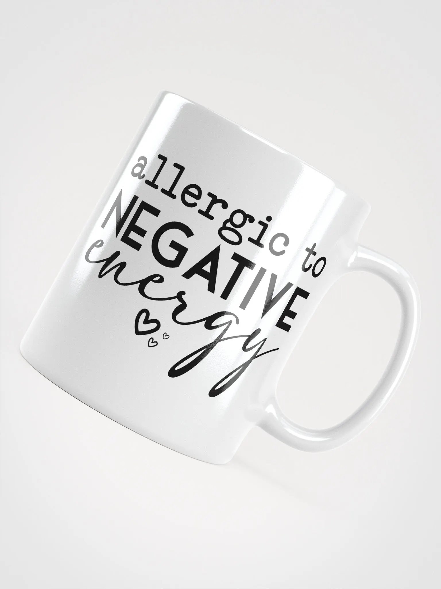 Allergic To Negative Energy Mug product image (4)
