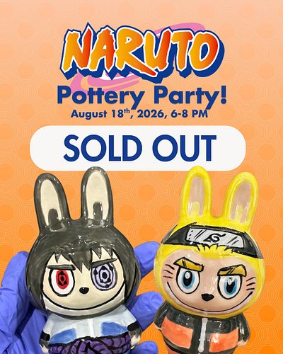 We have fully sold out of seats for our Naruto Pottery Party! Thank you so much to everyone who RSVP'd <3 I can't wait to see...