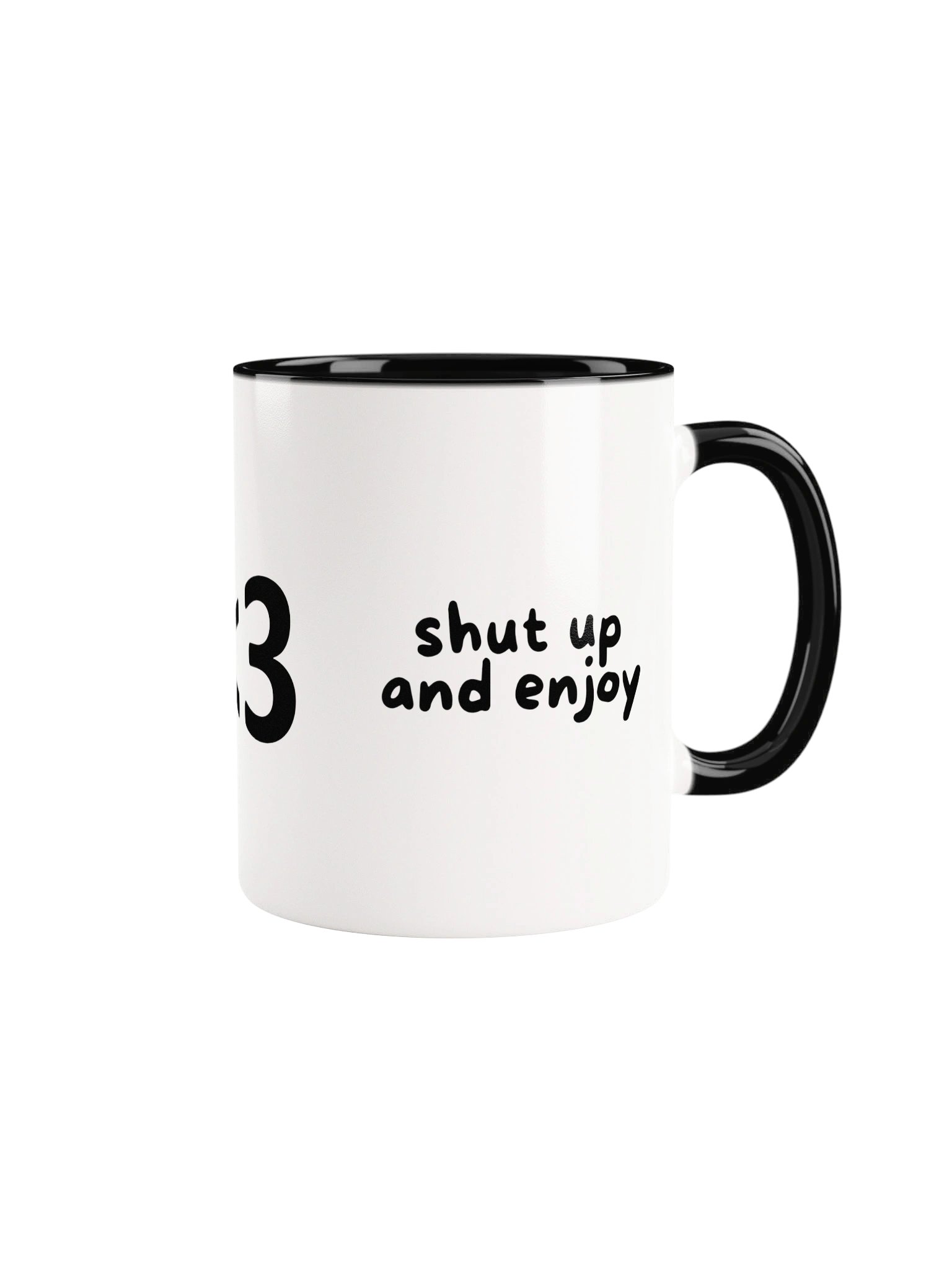shut up and enjoy CUP product image (1)