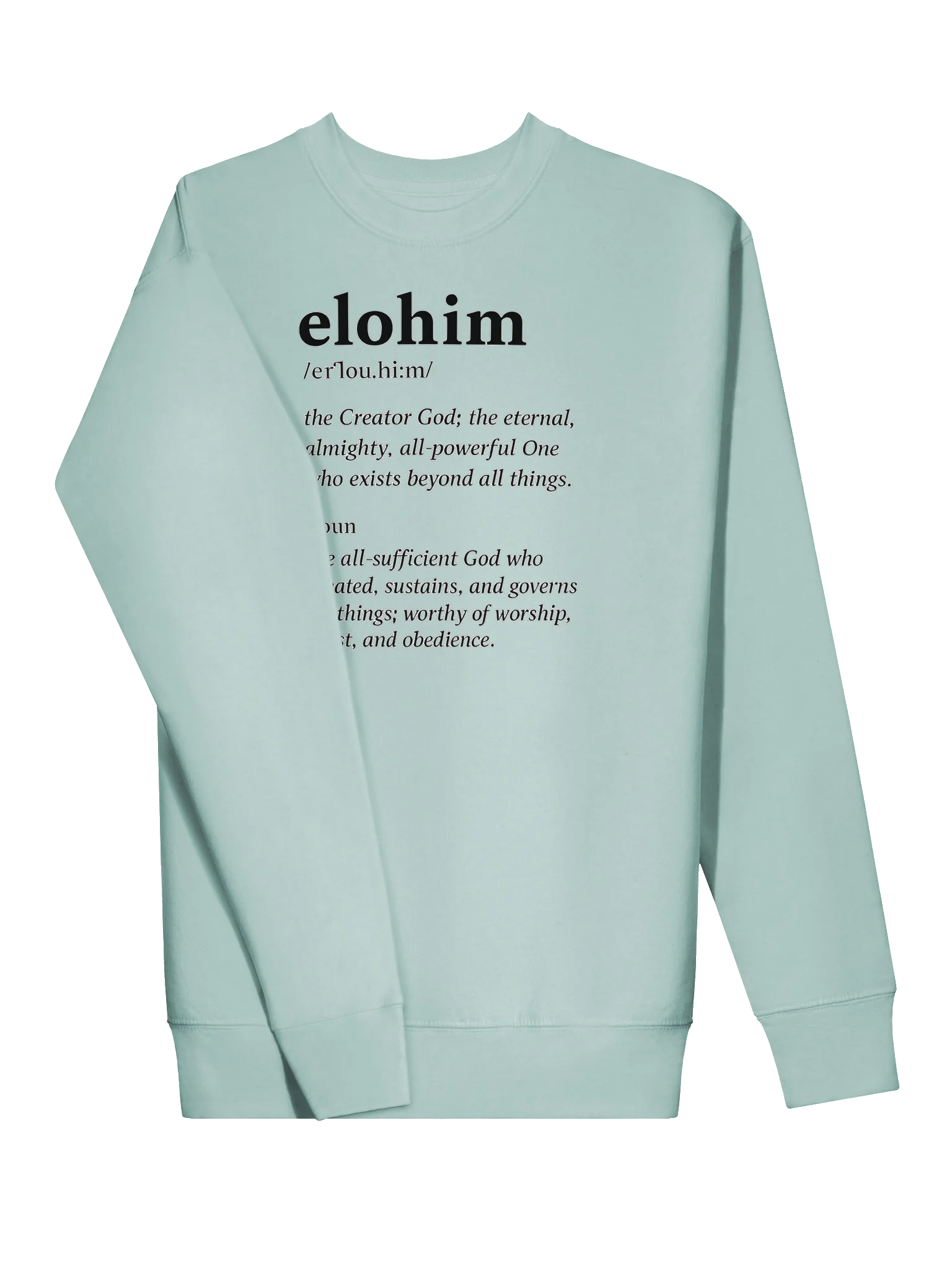 ELOHIM Graphic Sweatshirt | The Creator. The Almighty. The All-Sufficient God. Inspirational Streetwear product image (3)