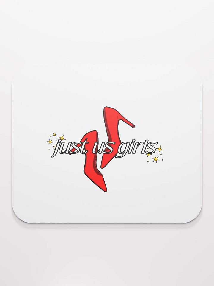 Just Us Girls Mouse Pad product image (2)