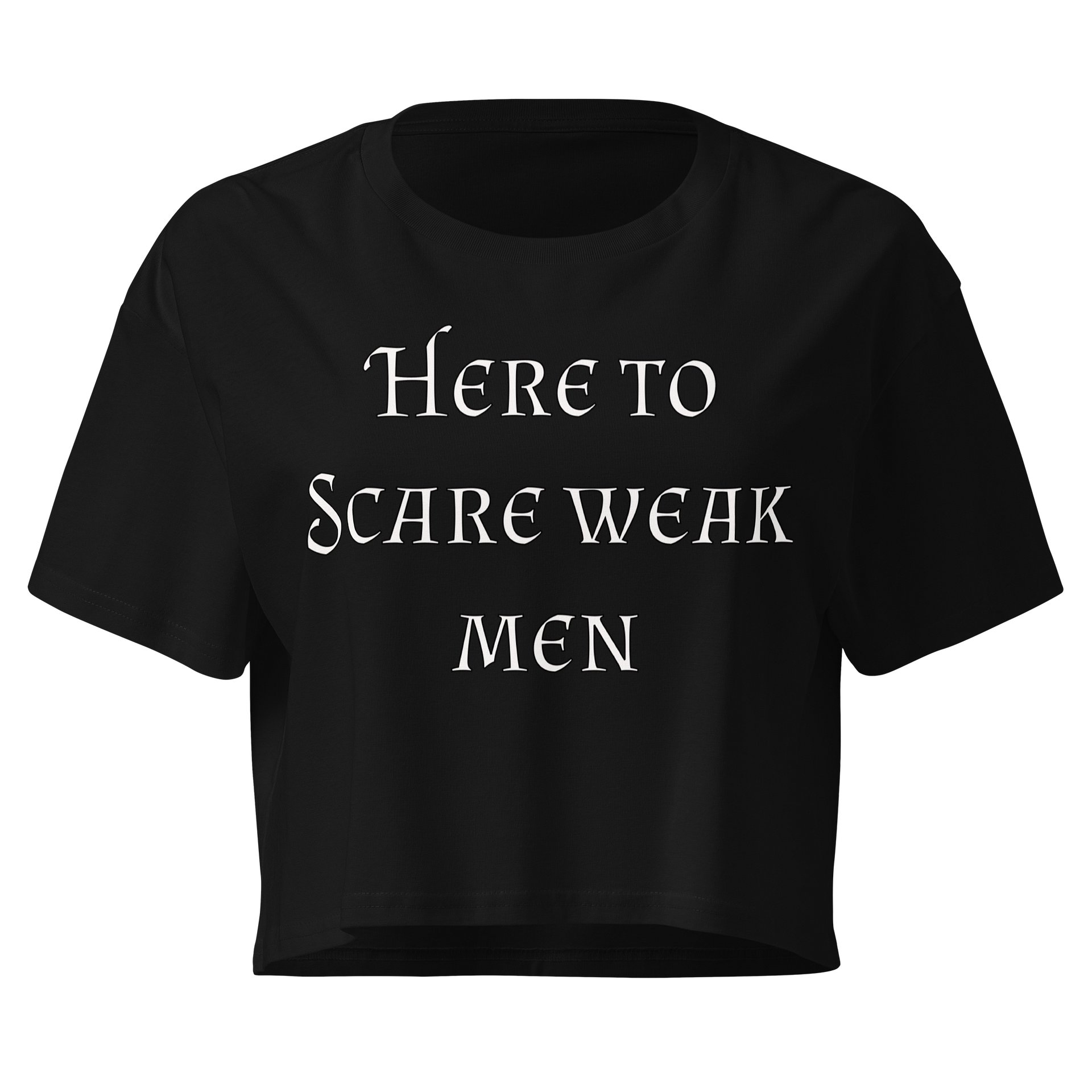 Scares Weak Men Crop product image (1)