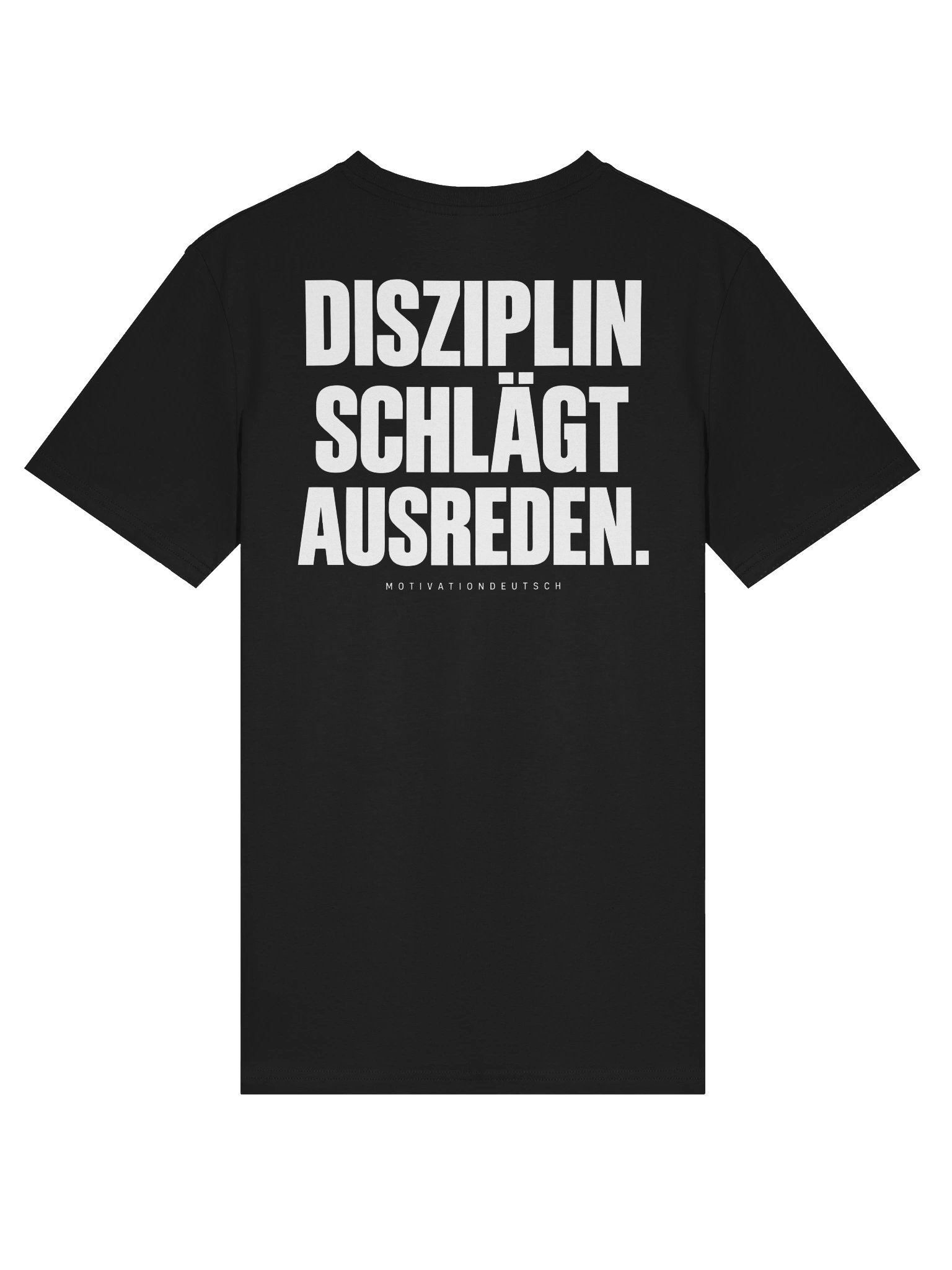Disziplin schlägt Ausreden. – Premium T-Shirt product image (2)