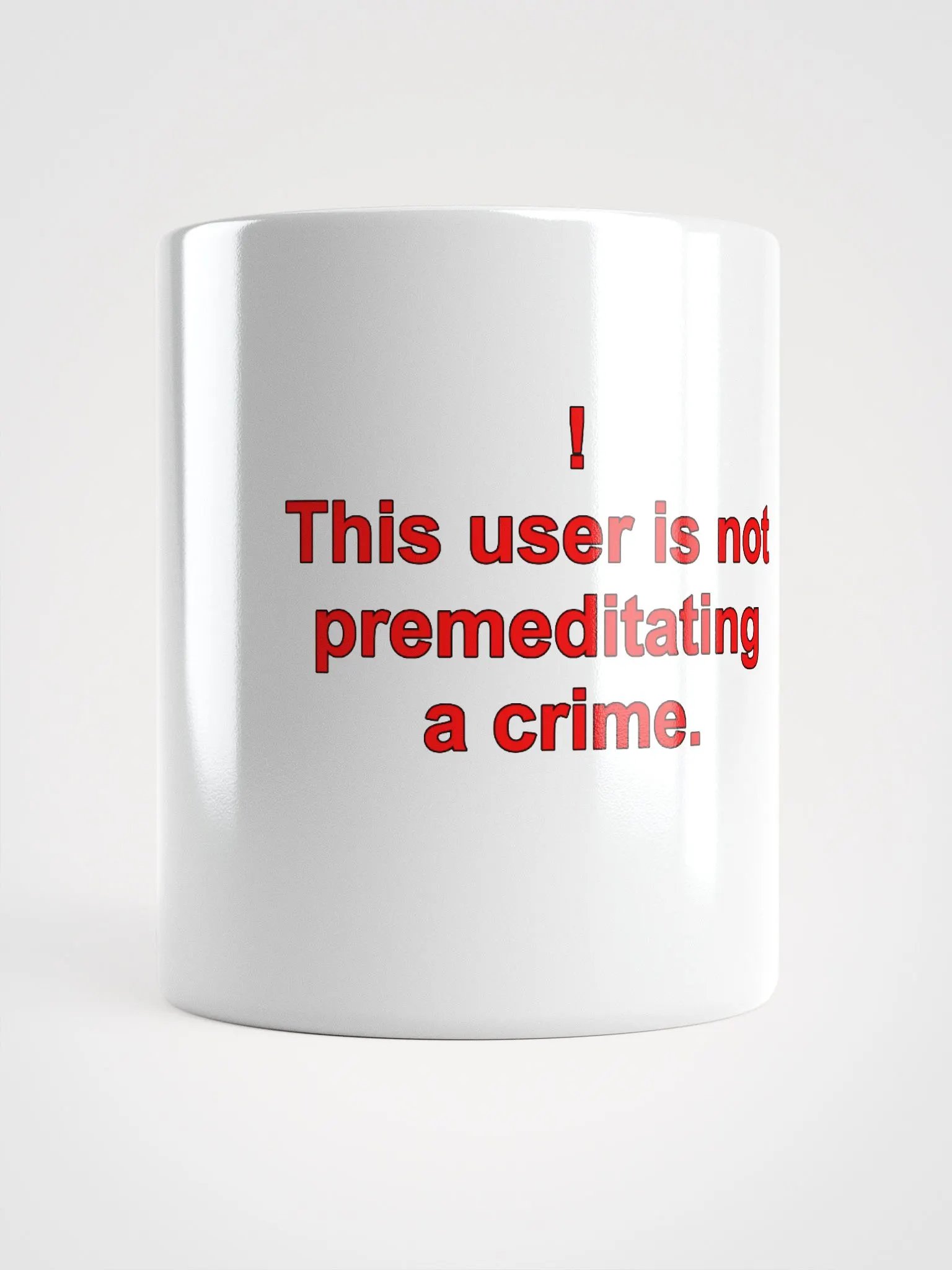 Premeditated Crime Mug product image (1)
