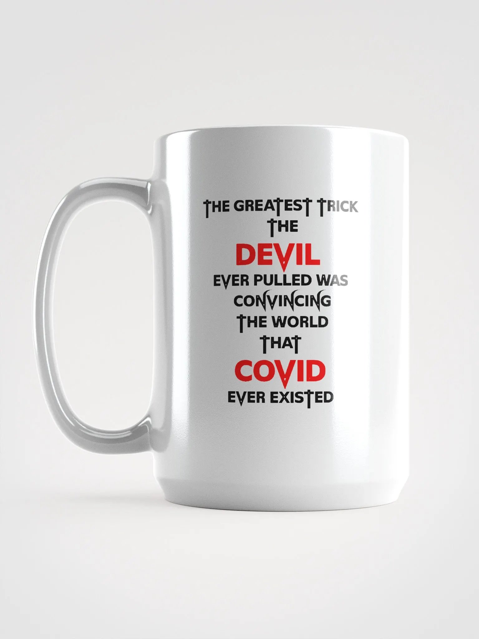 The Greatest Trick The Devil Pulled - Mug product image (3)