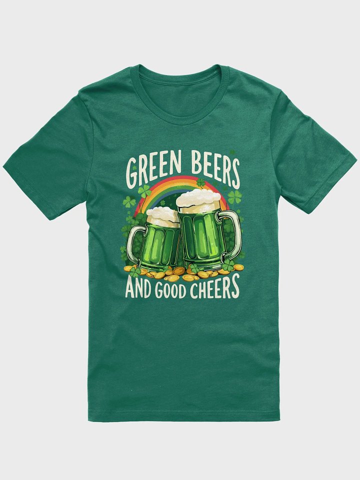 Green Beers and Good Cheers St. Patrick’s Day T-Shirt – Fun Irish Celebration Tee product image (3)