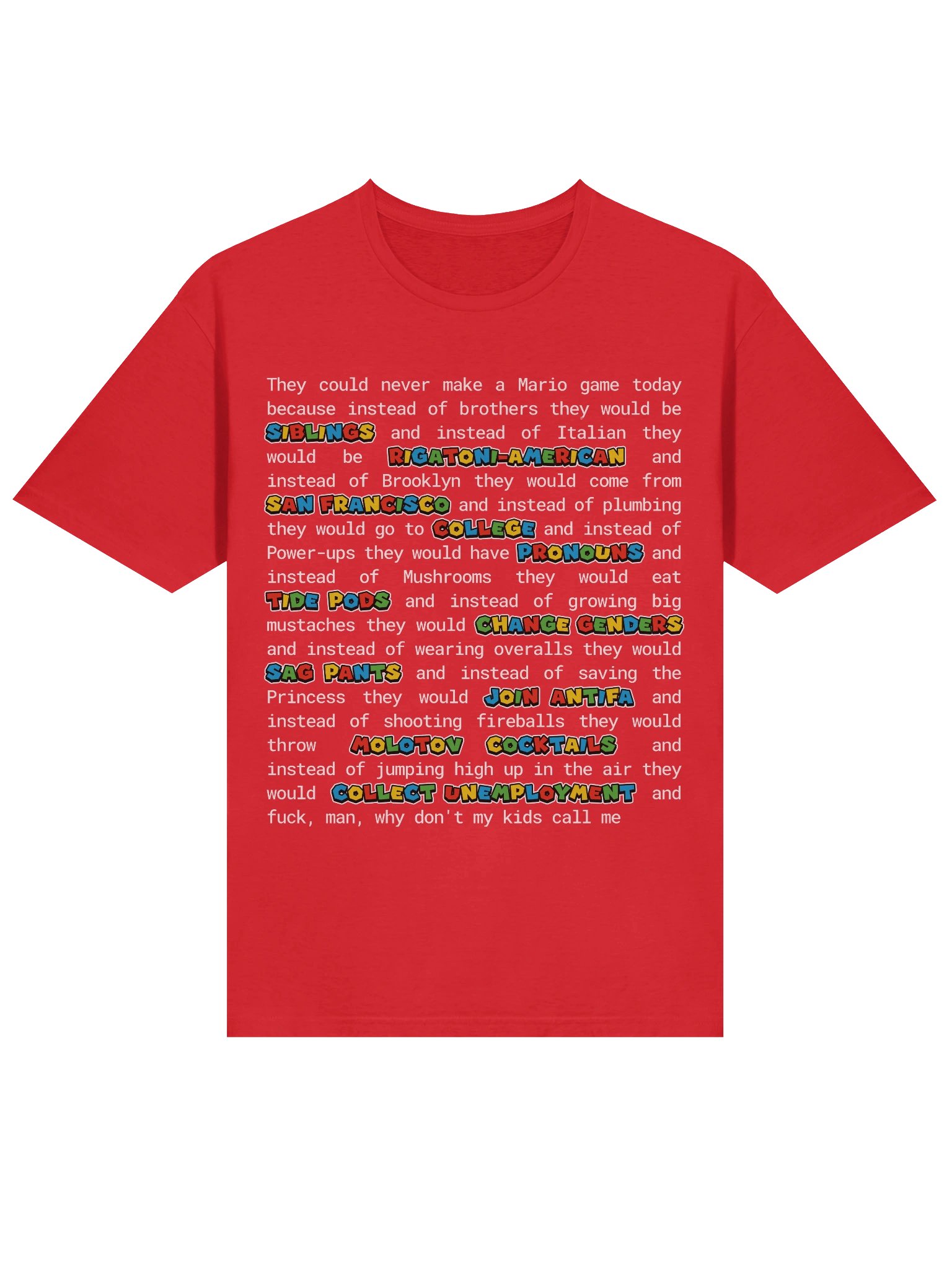 Super Unhinged Rant Shirt product image (73)