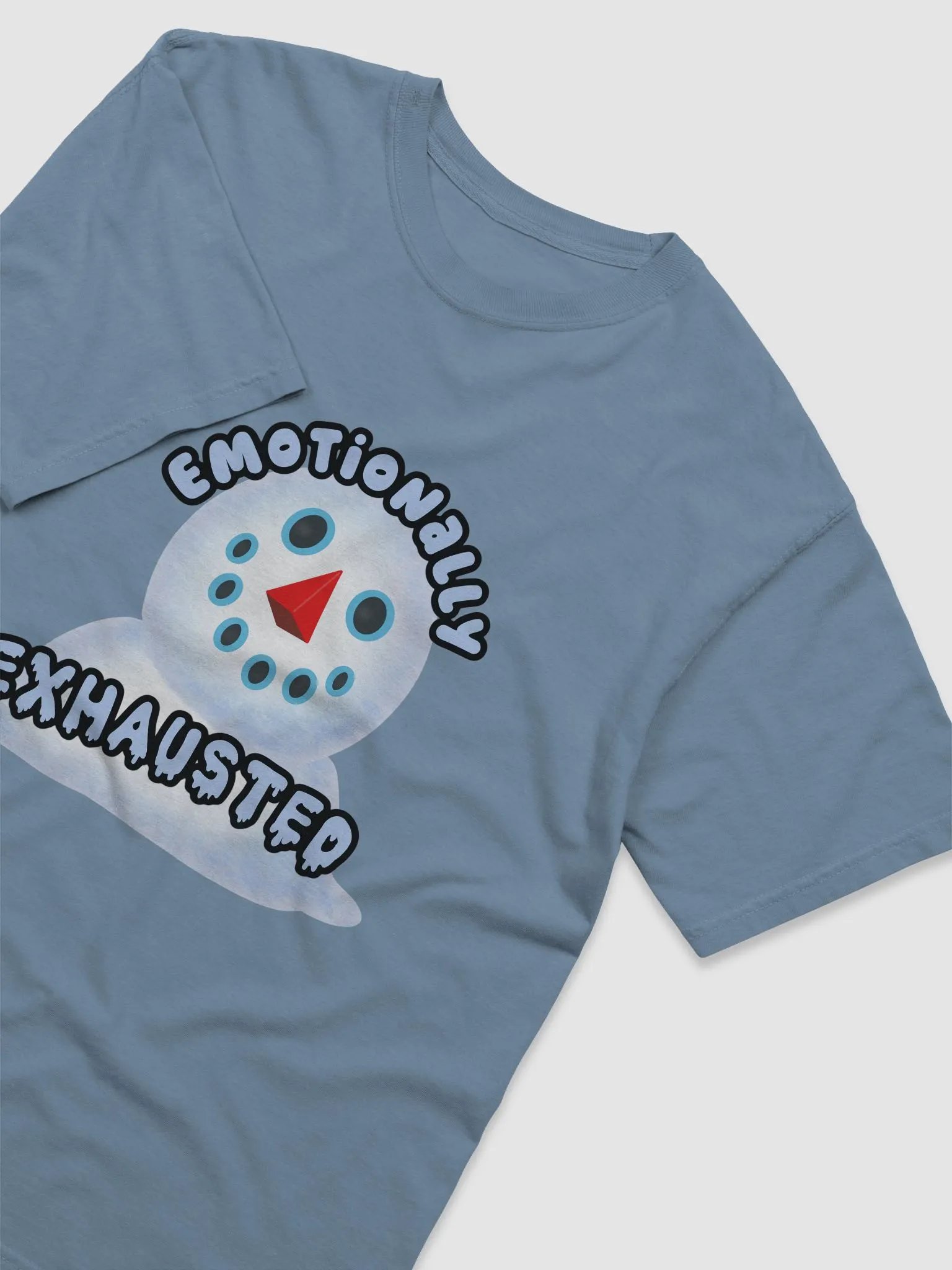 Emotionally Exhausted T-shirt product image (3)