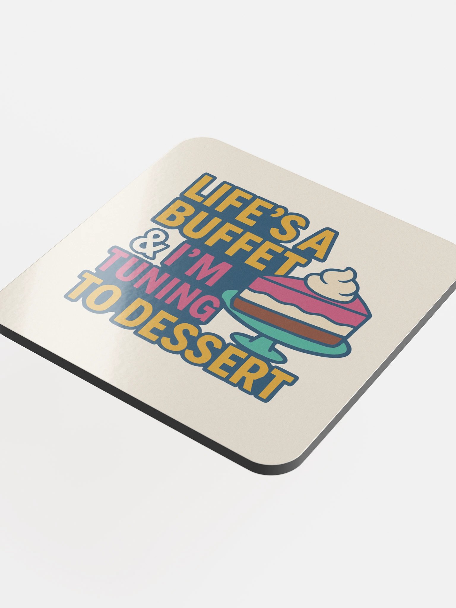 Life's A Buffet - Coaster product image (4)