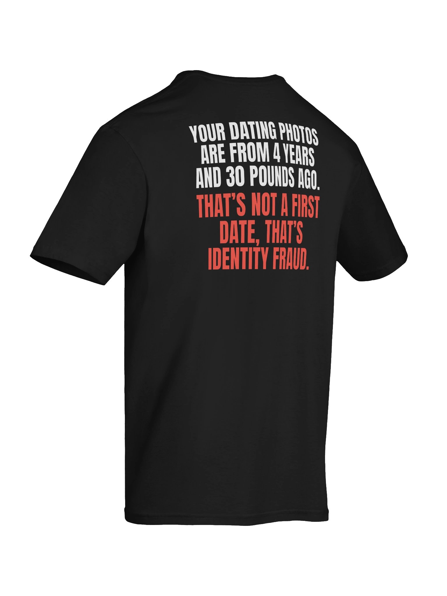 Identity Fraud Tee product image (2)