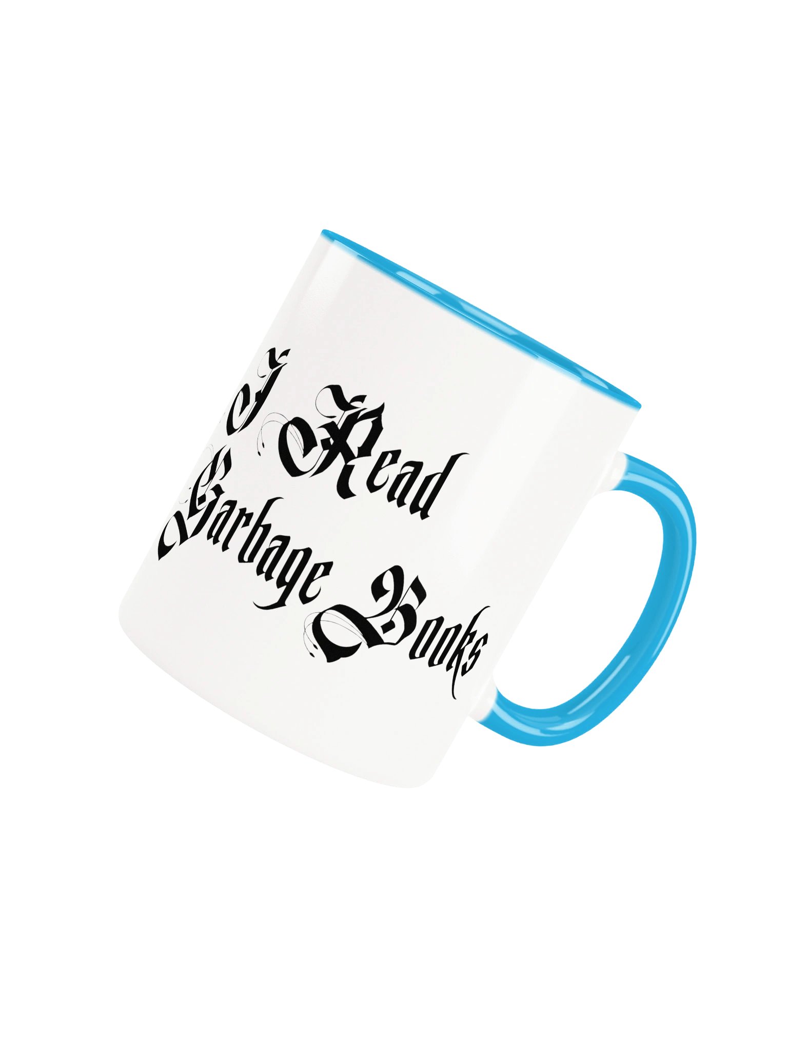 'I Read Garbage Books' Mug product image (7)