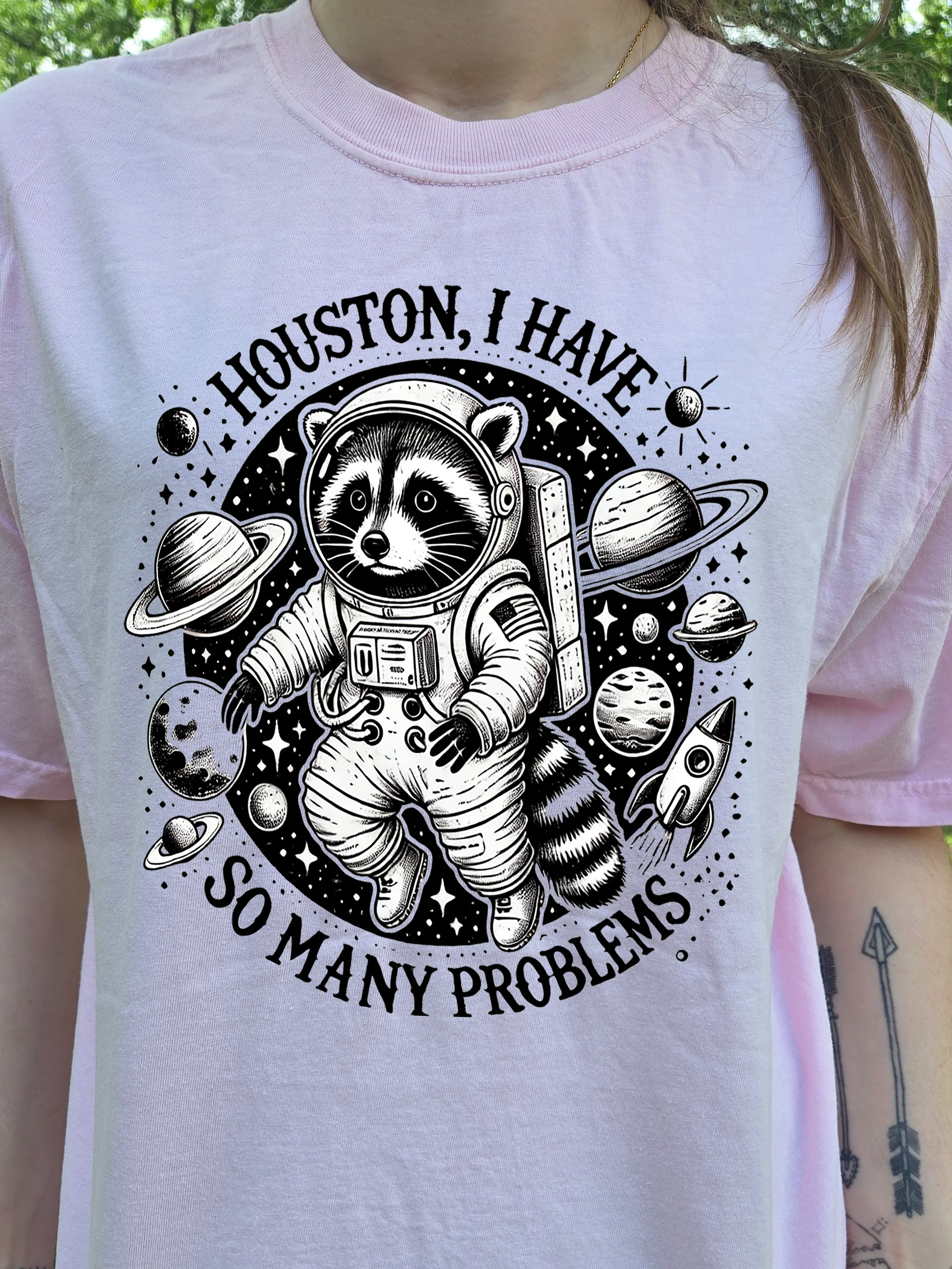 Houston I Have So Many Problems Shirt product image (2)