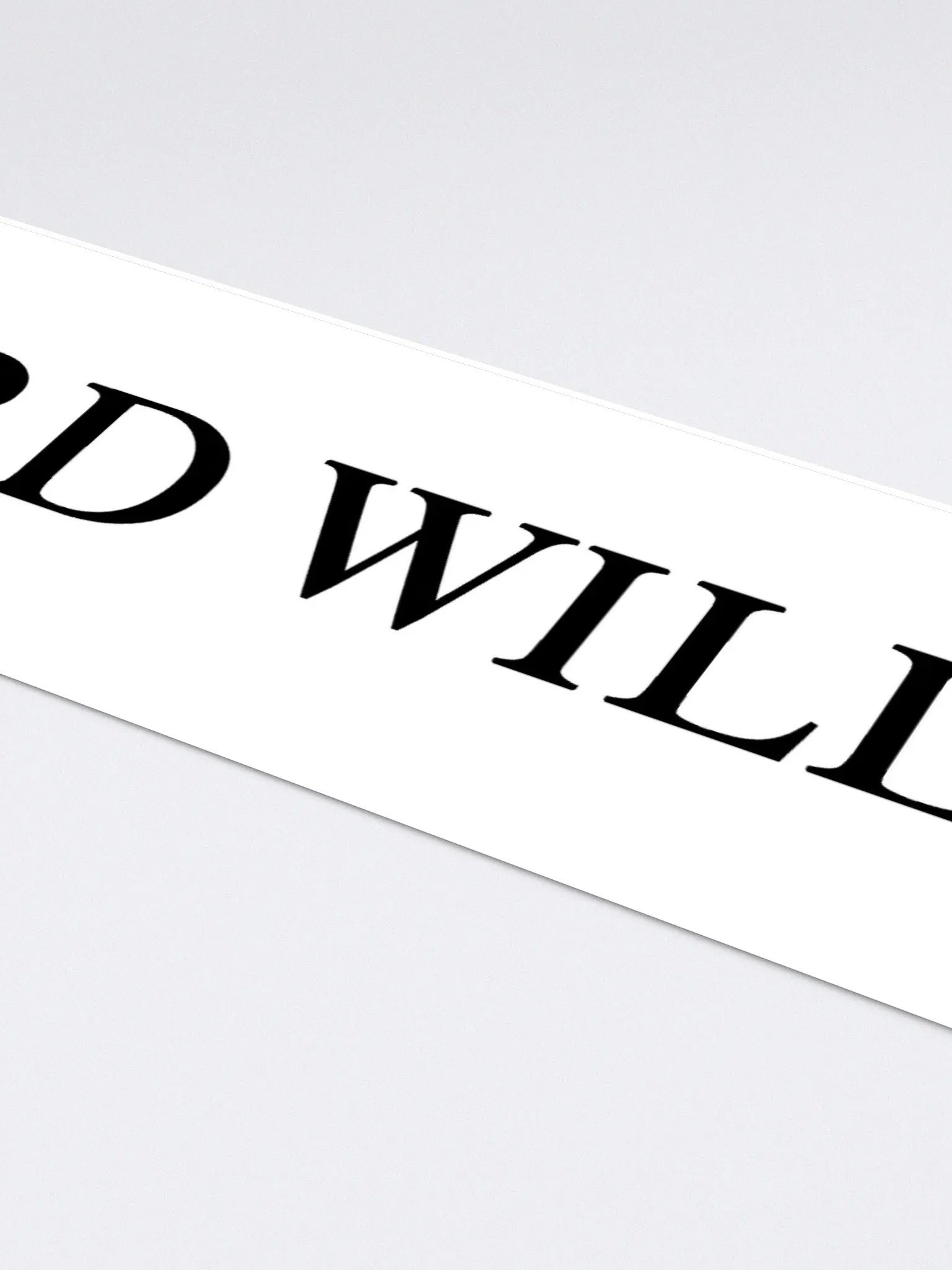Lord Willing Bumper Sticker product image (2)