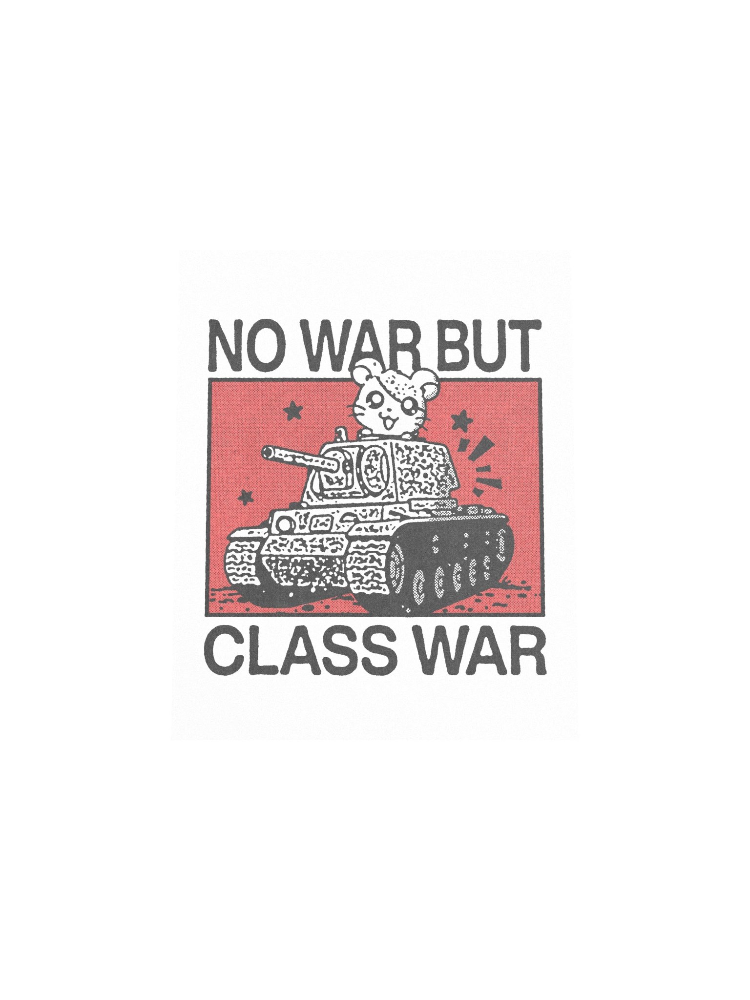 NOT WAR BUT CLASS WAR ! Art Print. product image (4)