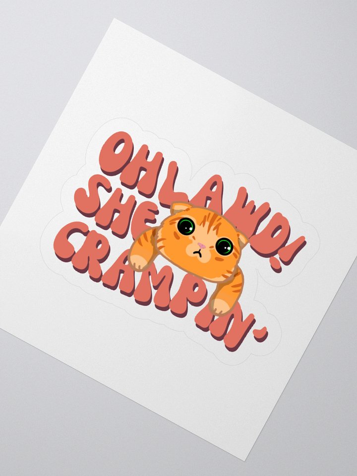 hyper's Oh Lawd! She Crampin' Die-Cut Sticker product image (5)