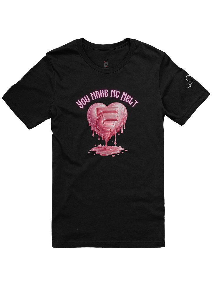 Make Me Melt T-Shirt product image (1)