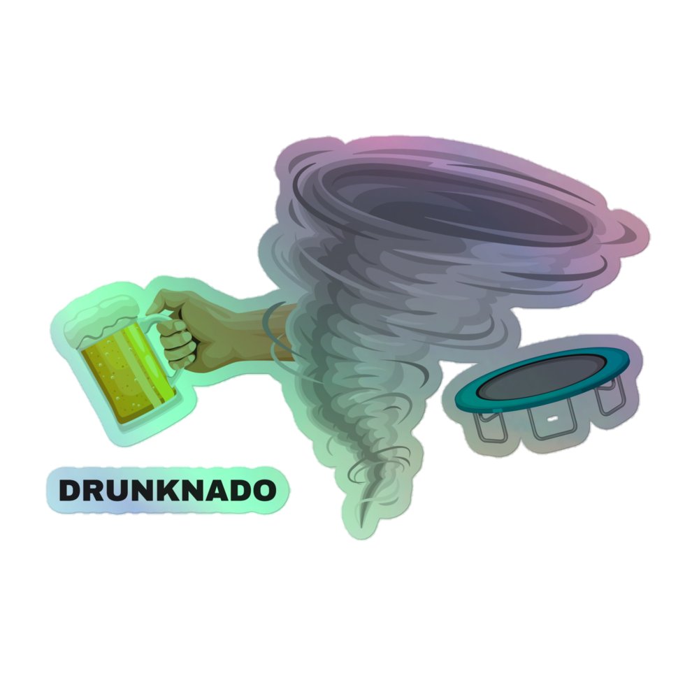 Drunknado Holographic Sticker product image (1)