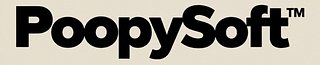 PoopySoft™