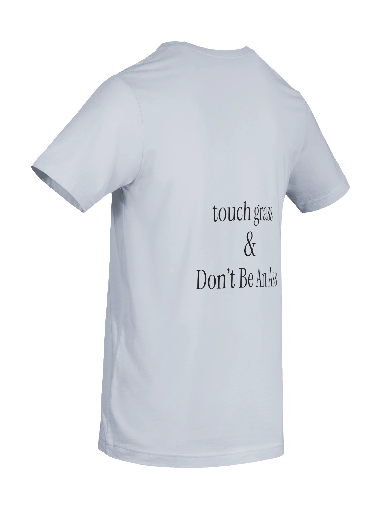touch grass (and dont be an a**) product image (70)