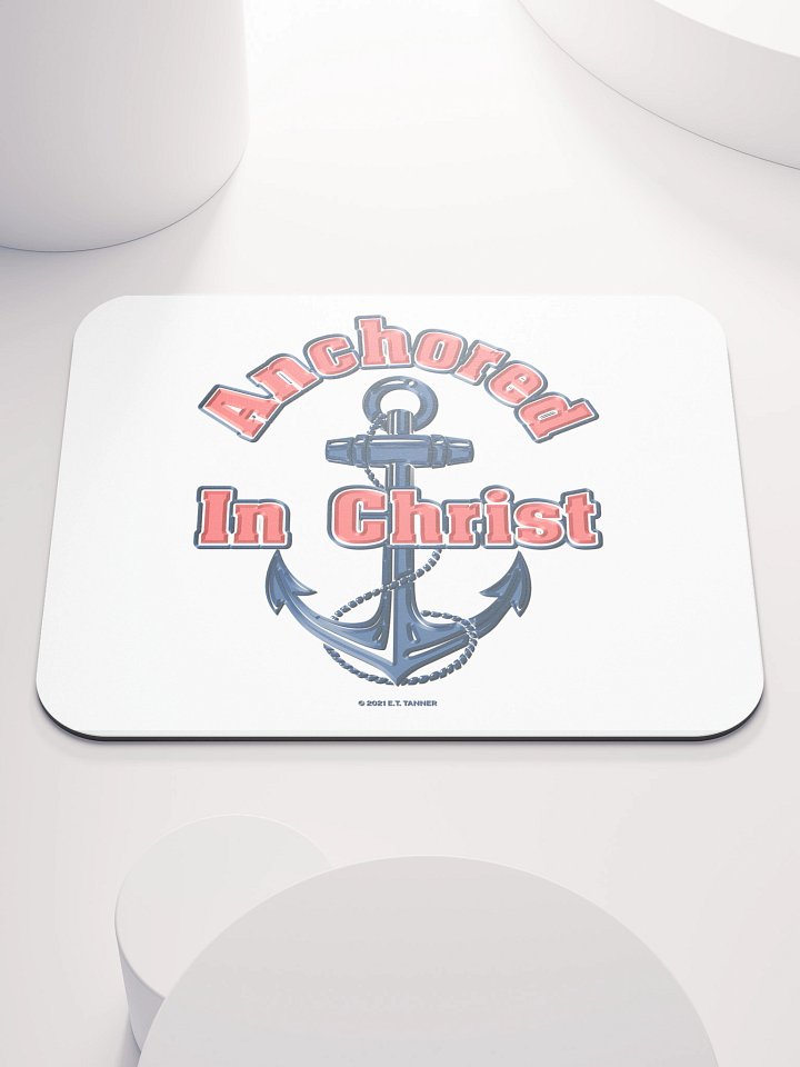 Anchored In Christ V1, Mouse Pad BV product image (1)