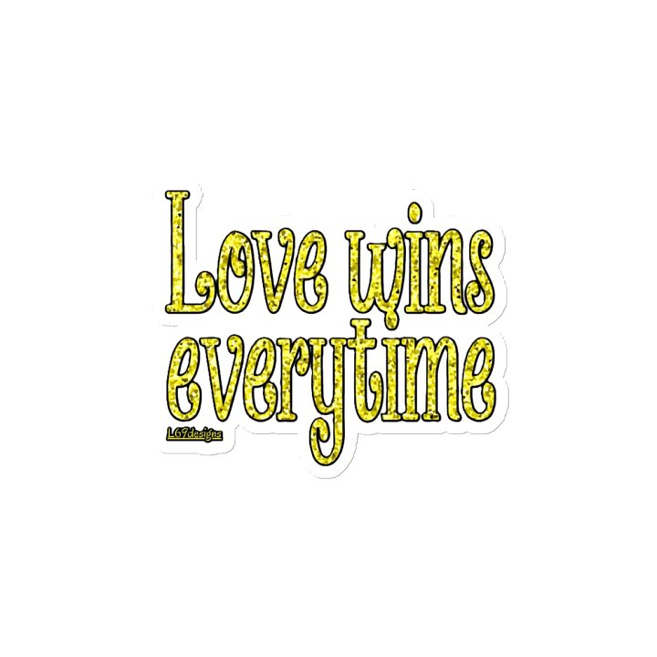 LOVE WINS EVERYTIME product image (2)