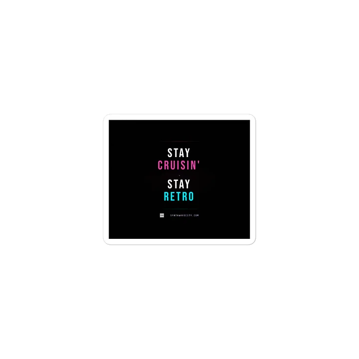 Stay Cruisin' Stay Retro | SWC | Sticker product image (2)