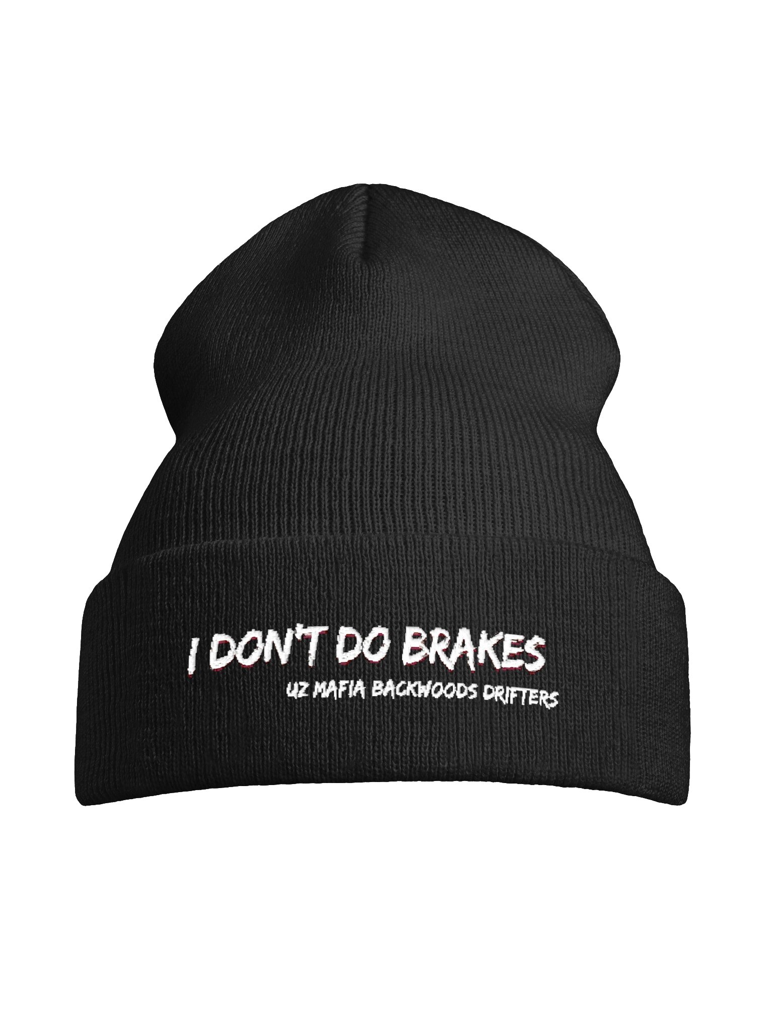 I Dont Do Brakes Beanie product image (7)