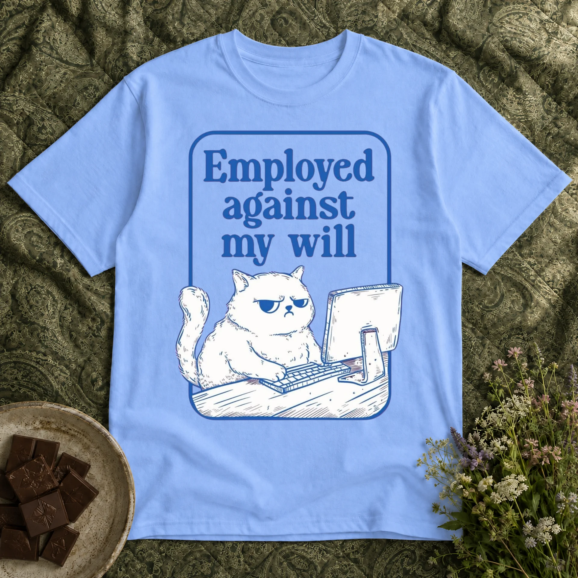 Employed against my will product image (1)