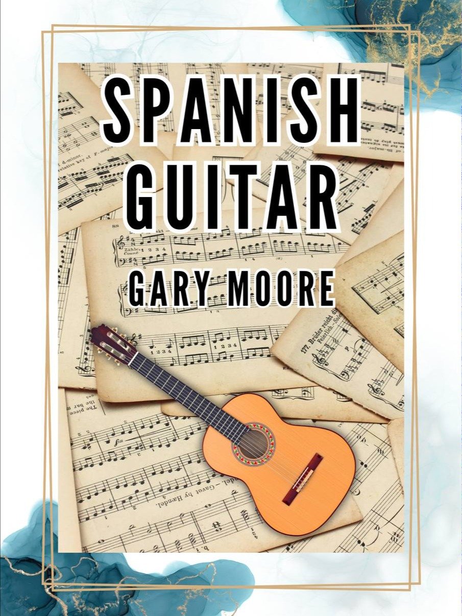 Spanish Guitar by Gary Moore product image (1)