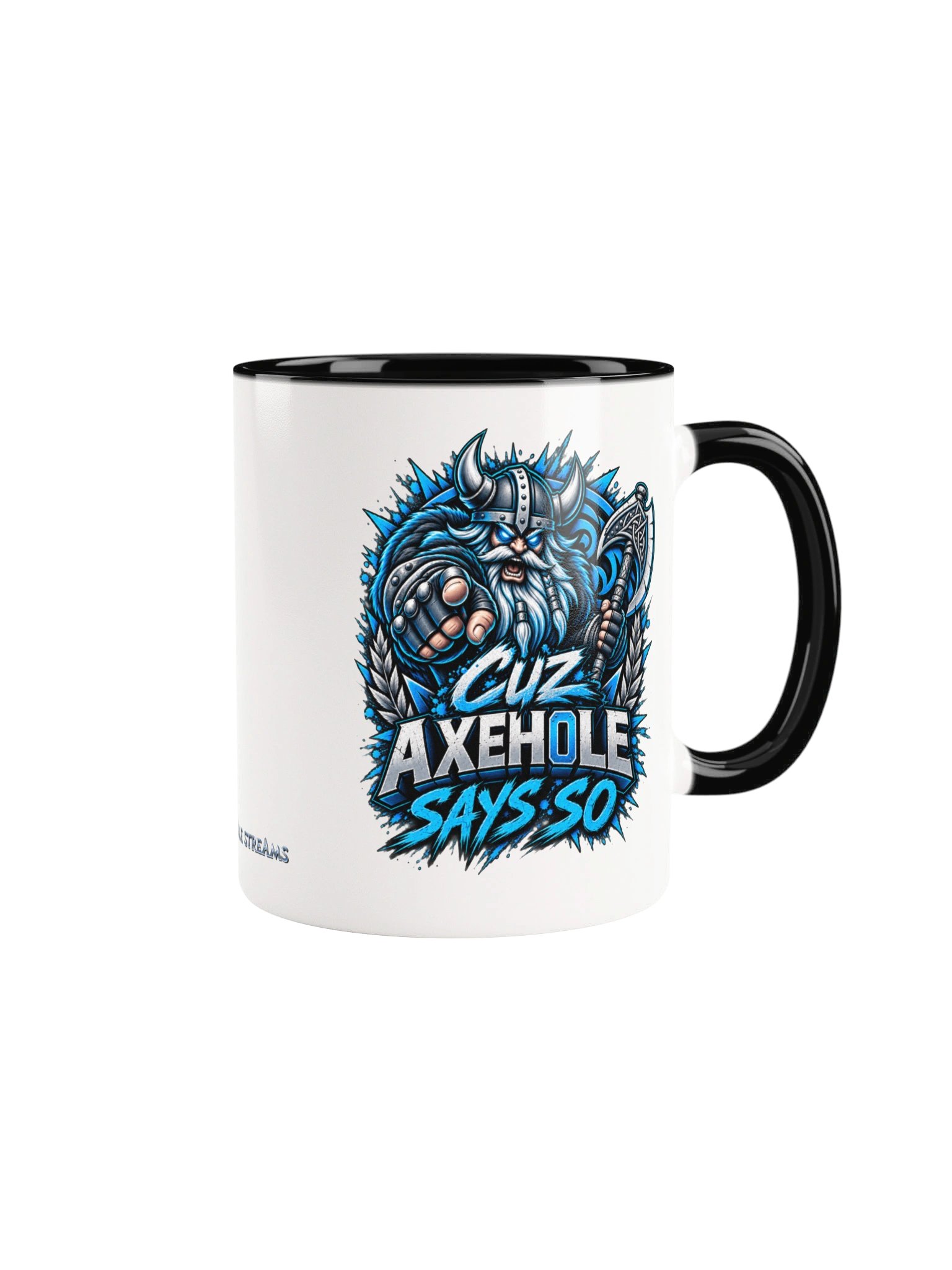 Cuz Axeh0le Says So Colored Mug product image (4)