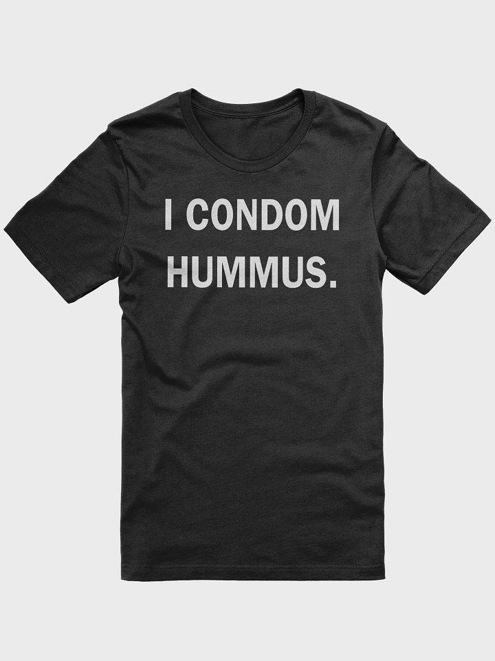 I CONDOM HUMMUS. product image (1)