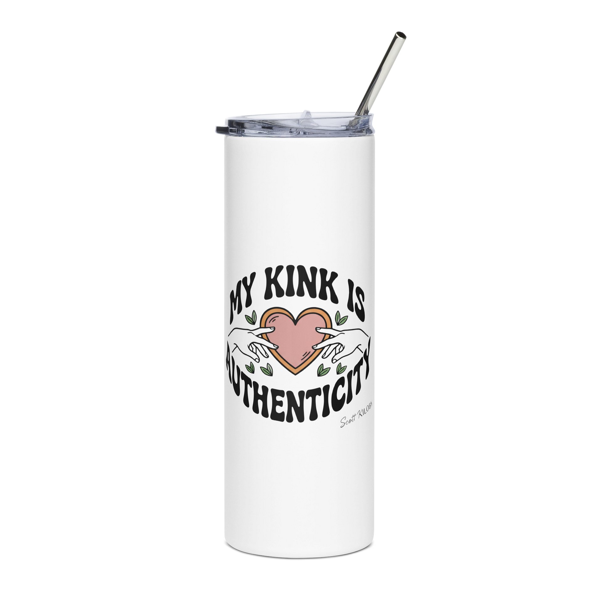 “My Kink Is Authenticity” White Tumbler product image (1)