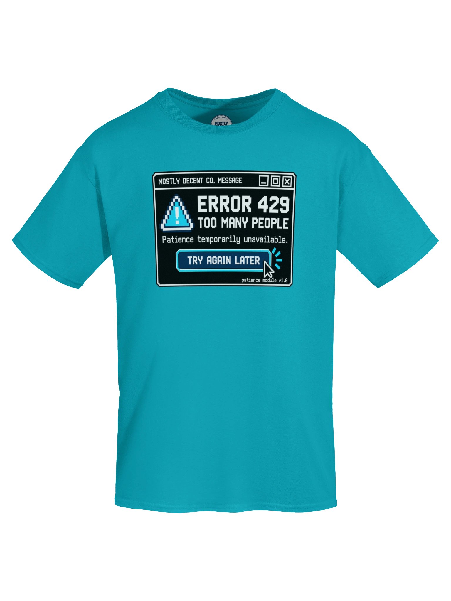 Error 429 Too Many People T-Shirt product image (75)
