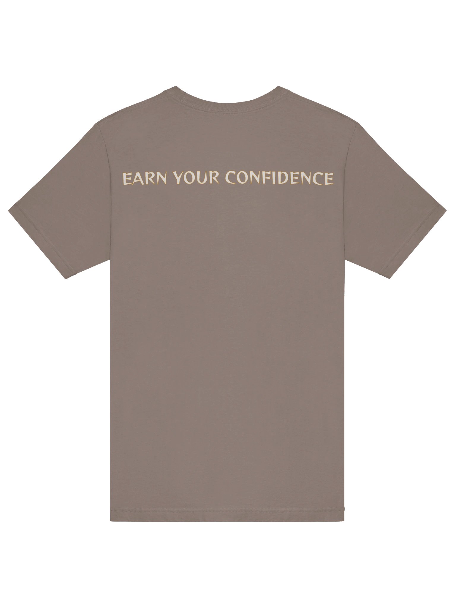 EARN YOUR CONFIDENCE (Supersoft T-Shirt) product image (46)