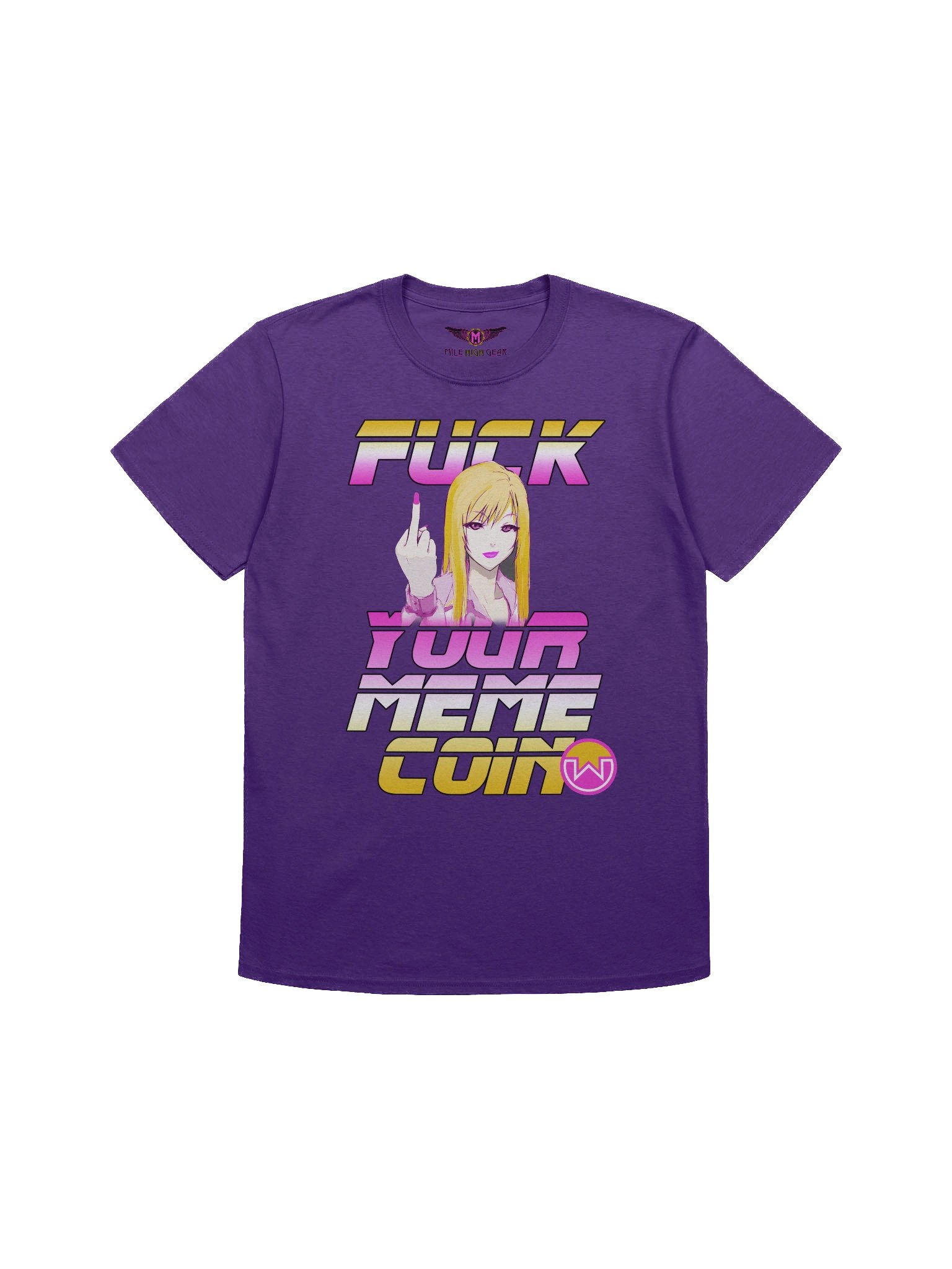 FUCK YOUR MEME COIN T Shirt product image (1)