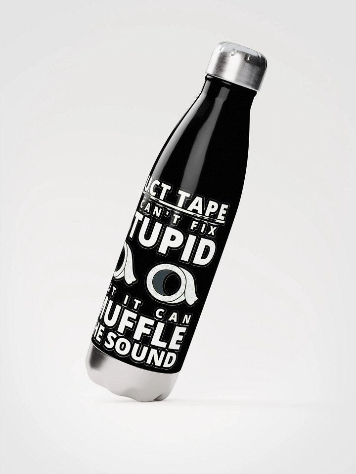 DUCTTAPE : IT CAN'T FIX STUPID BUT IT CAN MUFFLE THE SOUND product image (4)