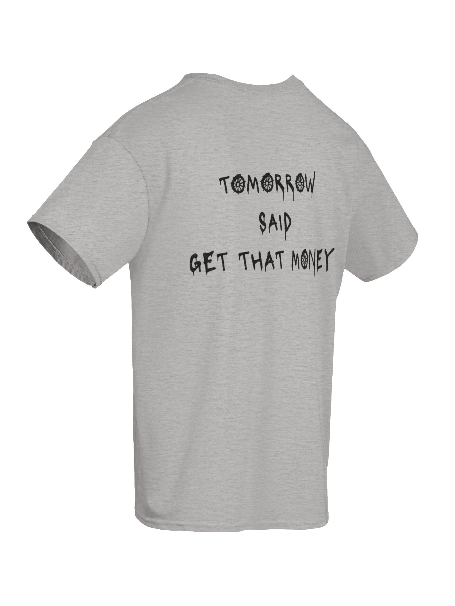 Tomorrow Said T-Shirt- Sport Grey product image (10)
