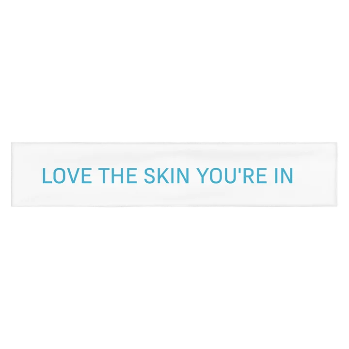 Love the Skin You're In Headband product image (1)